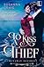 To Kiss a Thief (Runaway De...