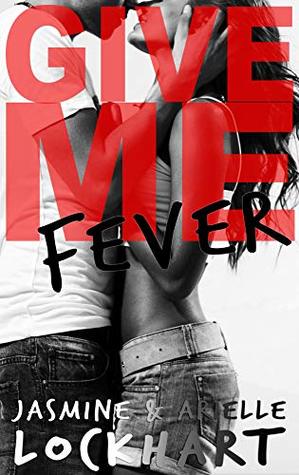 Give Me Fever (Paperback)