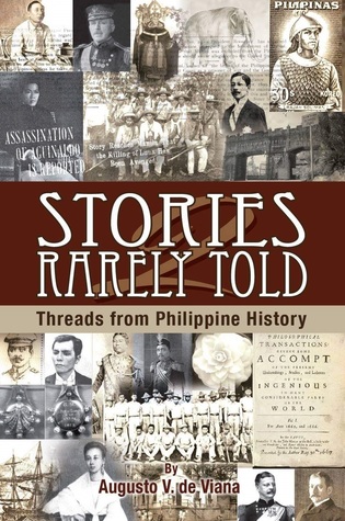 Stories Rarely Told 2: Threads from Philippine History
