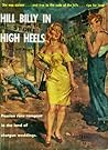 Hill Billy in High Heels by Jeff Bogar