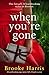 When You're Gone