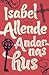 Andarnas hus by Isabel Allende
