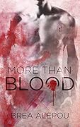 More Than Blood (Blood #1)