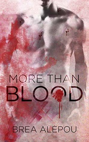 More Than Blood (Blood #1)