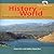 History of the World: From the Late Nineteenth to the Early Twenty-First Century