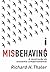 Misbehaving: A Construção Da Economia Comportamental