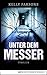 Unter dem Messer by Kelly Parsons