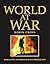 WORLD AT WAR. WORLD WAR I A...