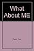 What About ME