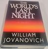The World's Last Night The World's Last Night