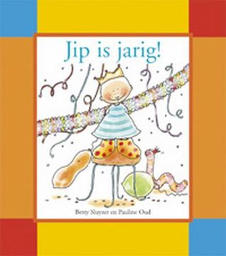 Jip is jarig! (Hardcover)