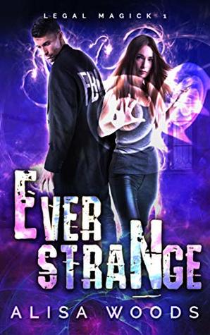 Ever Strange (Kindle Edition)