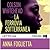La ferrovia sotterranea by Colson Whitehead