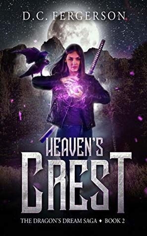 Heaven's Crest (The Dragon's Dream #2)