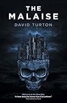 The Malaise