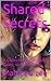 Shared Secrets : A Collection of Hotwife Tales; Volume One
