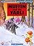Muffin and the Yarli
