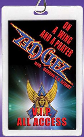 On a Wing and a Prayer with ANGEL (Kindle Edition)