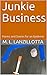Junkie Business: Poems and ...
