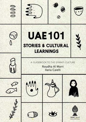 UAE 101 Stories & Cultural Learnings (Paperback)
