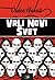 Vrli novi svet by Aldous Huxley