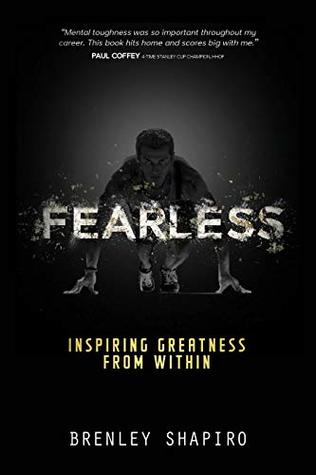 Fearless: Inspiring Greatness From Within (Kindle Edition)