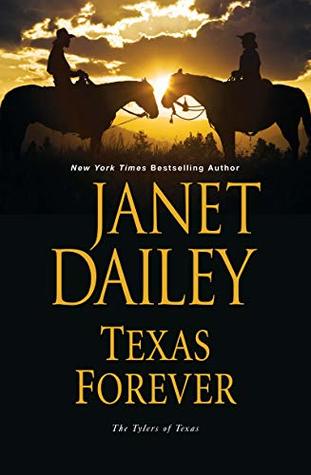 Texas Forever (The Tylers of Texas, #6)