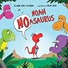 Noah Noasaurus by Elaine Kiely Kearns Noah Noasaurus by Elaine Kiely Kearns