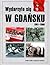 Wydarzyło się w Gdańsku: 19...