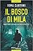 Il bosco di Mila
