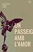 Un passeig amb l'amor by Paula Yagüez i López-Jurado