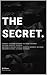 The Secret