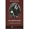 De Profundis y Ot...
