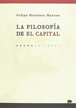 La filosofía de "El Capital" (Paperback)