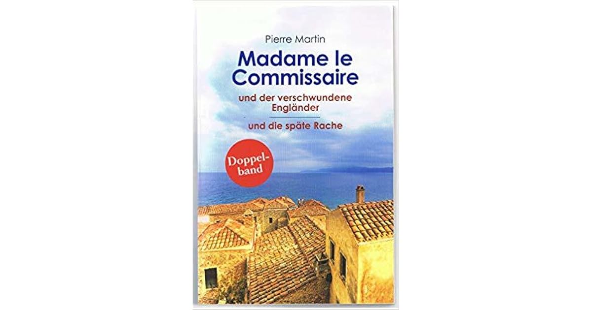 Madame Le Commissaire En De Vrouw Zonder Geheugen