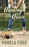 Dancing on the Drive (The Bachelor Next Door, #2)