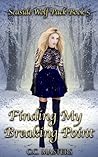 Finding My Breaking Point by C.C. Masters