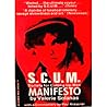 S.C.U.M. Manifest...