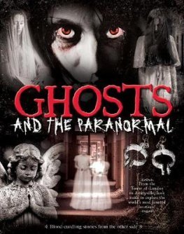 Ghosts And The Paranormal (Hardcover)