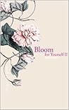 Bloom for Yoursel...