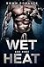 Wet Heat