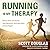 Running Is My Therapy: Reli...