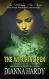 The Witching Pen (Witching Pen #1)