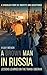 A Brown Man in Russia: Lessons Learned on the Trans-Siberian