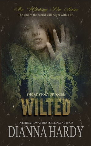 Wilted (The Witching Pen series, #0.5)