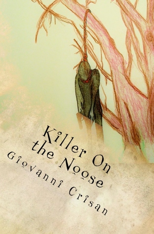 Killer on the Noose - A Tim Marrow Mystery (Tim Marrow, #2)