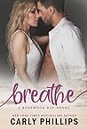 Breathe by Carly Phillips