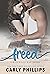 Freed (Rosewood Bay, #3)
