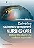 Delivering Culturally Competent Nursing Care: Working with Diverse and Vulnerable Populations