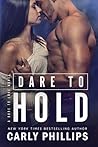 Dare to Hold